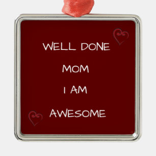 *SUPER GEMACHT MAMA ICH BIN DER HAMMER* SÜßES MAMA ORNAMENT AUS METALL