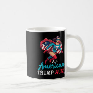 Super Girl All American Trump Tante Patriotic Kaffeetasse