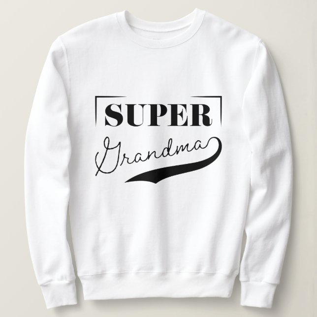Super Grandma Sweatshirt (Design vorne)