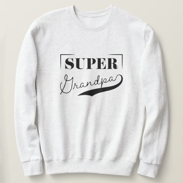 Super Grandpa Sweatshirt (Design vorne)