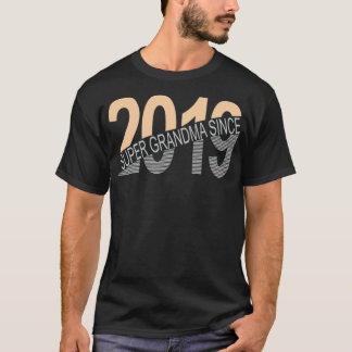 Super-Großmutter seit 2019 T-Shirt