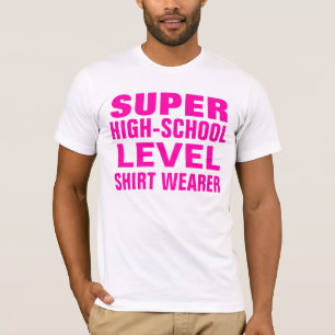 super Highschool Niveau delux T-Shirt