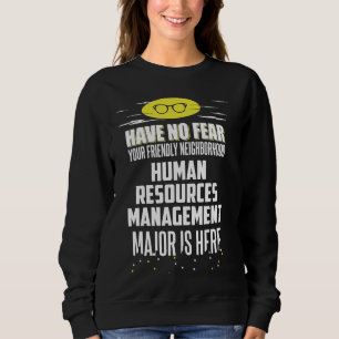 Super Human Resources Management Major Grafik - H Sweatshirt