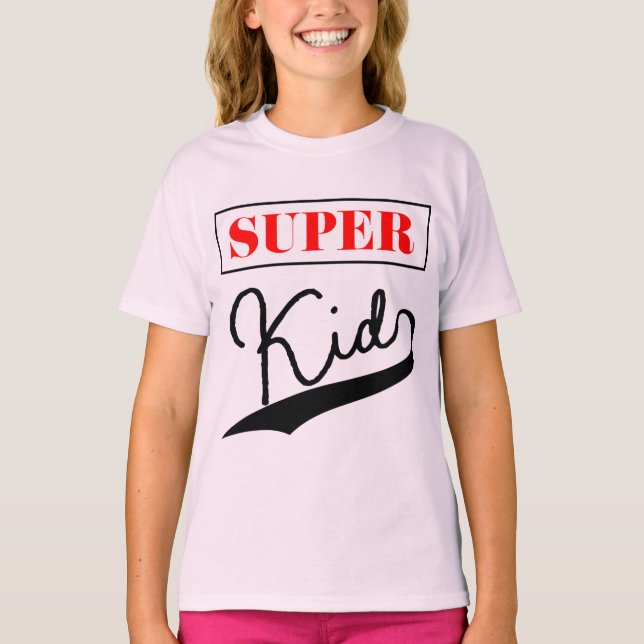 Super Kid T-Shirt (Vorderseite)