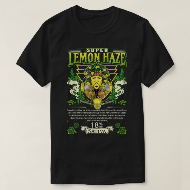 Super Lemon Haze Sativa Cross Lemon Skunk Super Si T-Shirt (Design vorne)