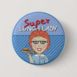 Super Lunch Lady Button