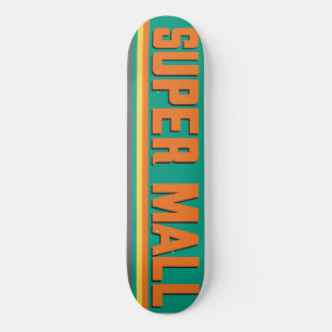 Super Mall 8 1/4" Skateboard Deck