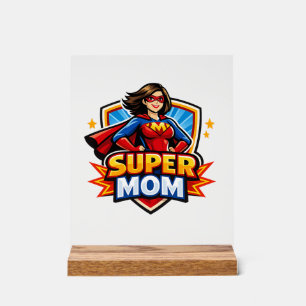 Super-Mama Acrylschild