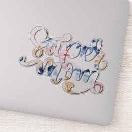 Super Mama Aufkleber