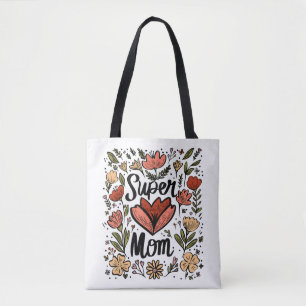 Super Mama Floral Tote Bag