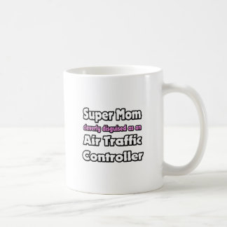 Super Mama ... Flugverkehrsleiter Tasse