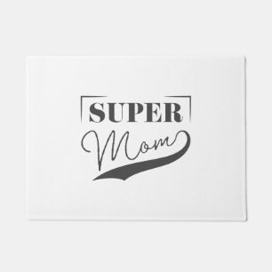 Super Mama Fußmatte