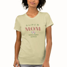 Super-Mama-Glaube Immer – Inspirierende Muttertags