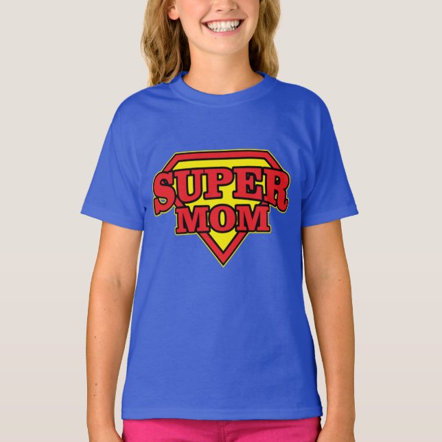 Super Mama Hero Design T-Shirt (Vorderseite)