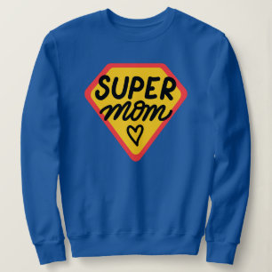 Super Mama Hero Mother Funny Mothers Day Geschenke Sweatshirt