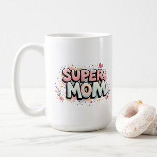 Super-Mama Kaffeetasse