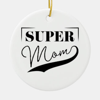 Super Mama Keramik Ornament