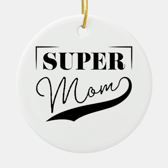 Super Mama Keramik Ornament (Vorne)