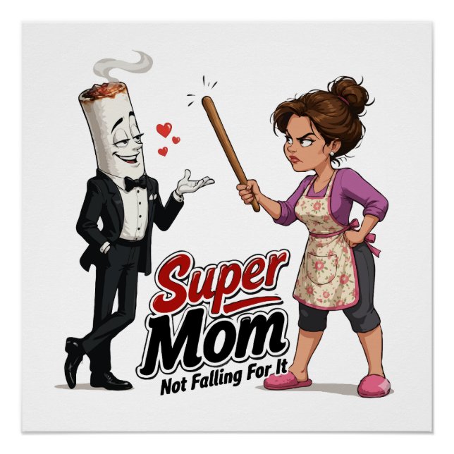 Super-Mama lässt sich nicht täuschen Poster (Vorderseite)