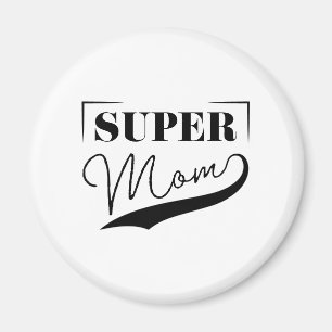 Super Mama Magnet