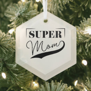 Super Mama Ornament Aus Glas