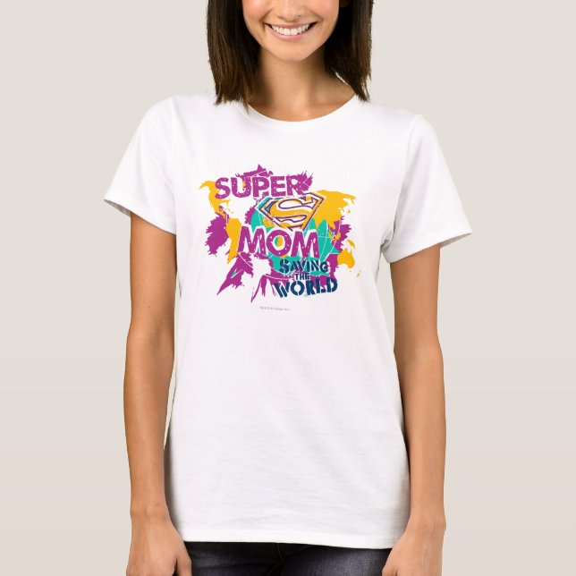 Super-Mama Rette die Welt T-Shirt (Vorderseite)