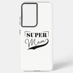 Super Mama Samsung Galaxy Hülle