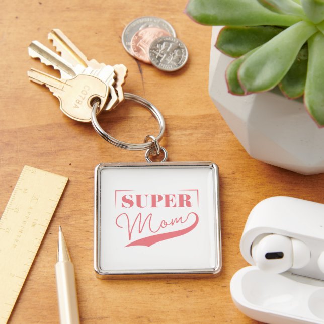 Super Mama Schlüsselanhänger (Schreibtisch)
