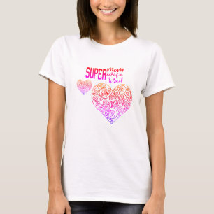 Super-Mama Super-Ehefrau mit Herz beherrscht T-Shirt