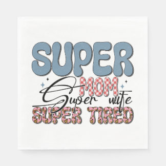 Super Mama Super Ehefrau Super Tired Serviette