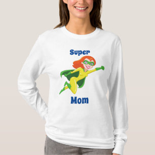 Super Mama T-Shirt