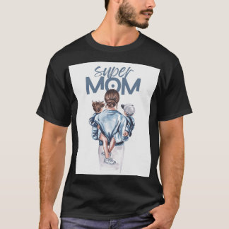 Super Mama T-Shirt