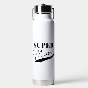 Super Mama Trinkflasche