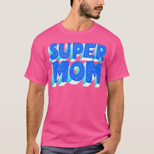 Super Mama Typografie T-Shirt