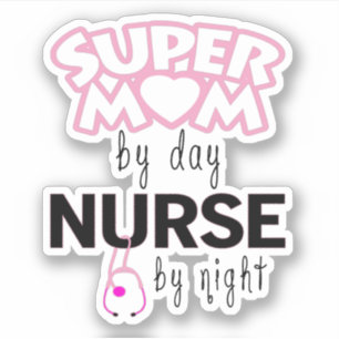 Super Mama von Day Nurse by Night Aufkleber