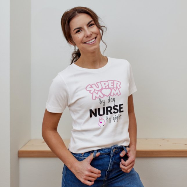 Super Mama von Day Nurse by Night T-Shirt (Von Creator hochgeladen)