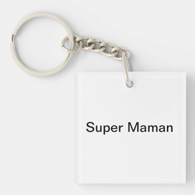 Super Maman Schlüsselanhänger (Vorderseite)