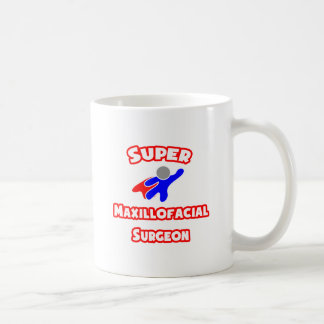 Super Maxillofacial Chirurg Tasse