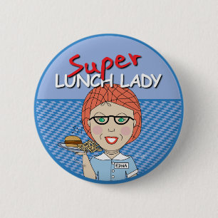 Super Mittagessen-Dame Button