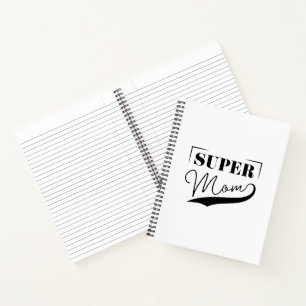 Super Mom Notizbuch