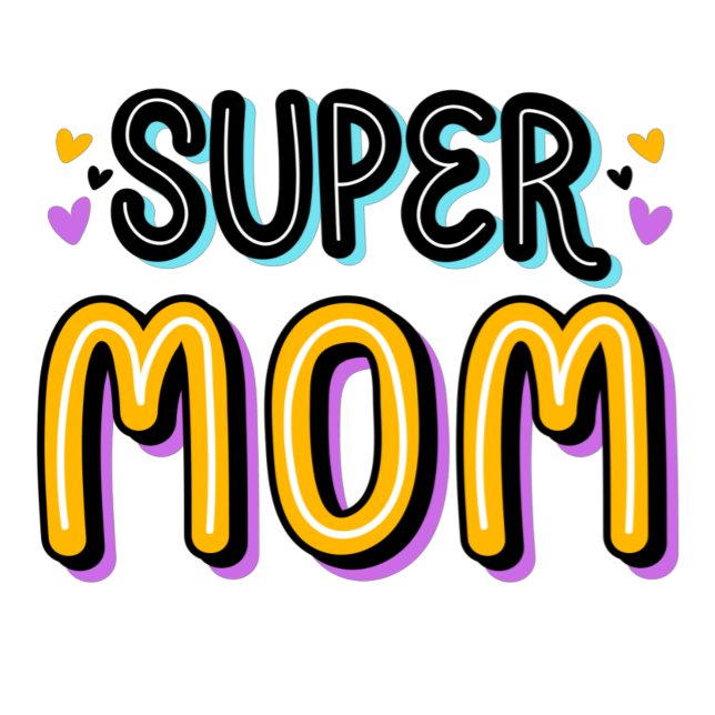 Super Mom T - Shirt (Von Creator hochgeladen)