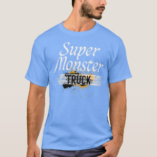 Super Monster Truck Monster Truck Racing Lo T-Shirt