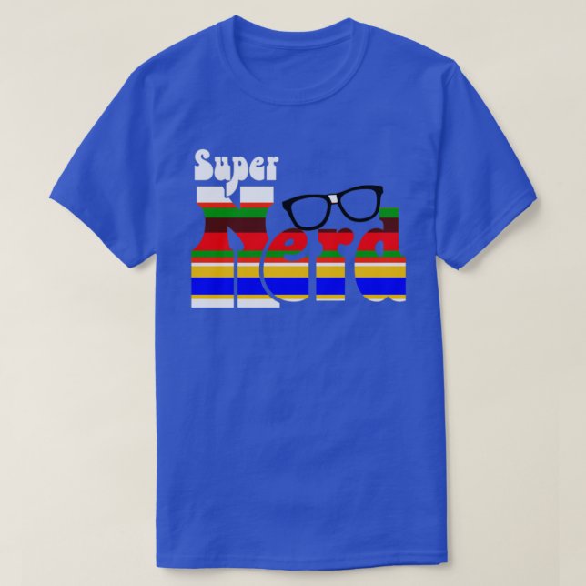 Super Nerd T-Shirt (Design vorne)
