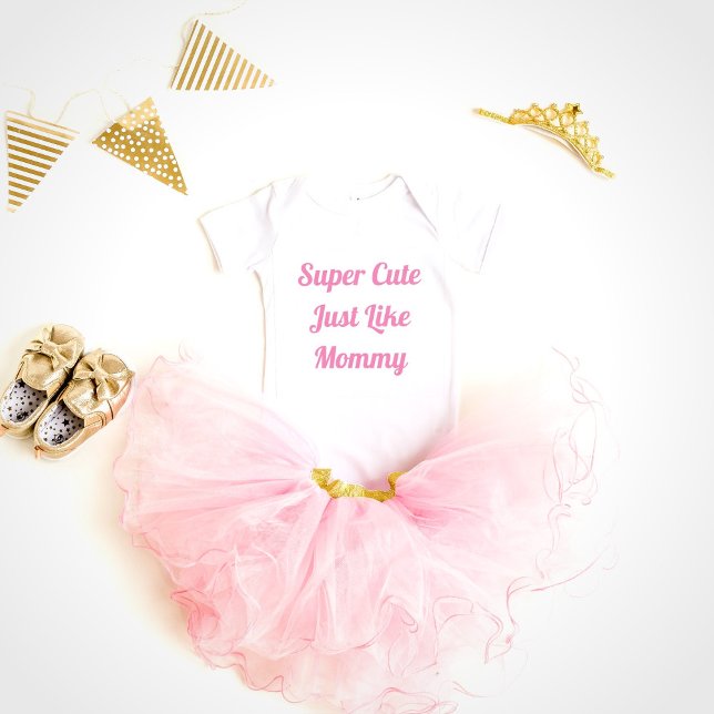 Super Niedlich wie Mommy Baby Girl Bodysuit Baby Strampler (Von Creator hochgeladen)