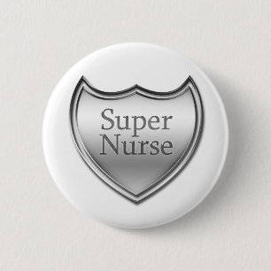 Super Nurse Emblem Button