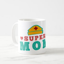 SUPER NURSE MAMA - MUTTER VERSORGEN KAFFEETASSE