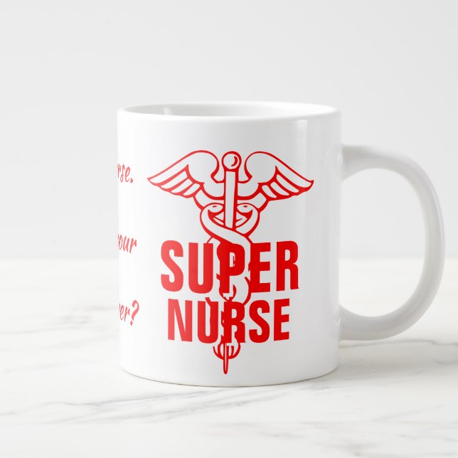 Super Nurse Was ist dein Pflegegeschenk für Superk Jumbo-Tasse (Rechts)