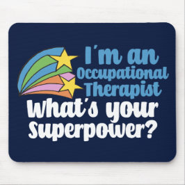 Super Occupational Therapeutic Niedlich OT Mousepad