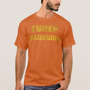 Super Opa Vatertag Russischer Großvater Deda De T-Shirt