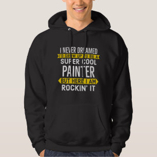 Super Painter für Malwerker Hoodie